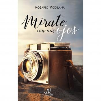 Mírate con mis ojos