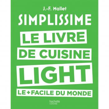 Simplissime light: Le livre de cuisine light le + facile du monde
