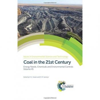 Coal in the 21st Century: Energy Needs, Chemicals and Environmental Controls: 45