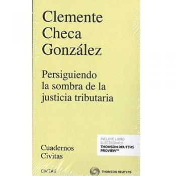 Persiguiendo la sombra de la justicia tributaria