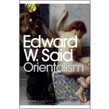 Orientalismo: Concepciones Occidentales del Oriente (Clásicos Modernos - Penguin)