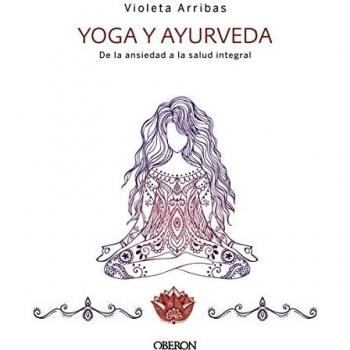 Yoga y Ayurveda. Edición 2023 (Libros singulares