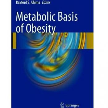 Comprehensive Guide to the Metabolic Basis of Obesity: Springer Edition