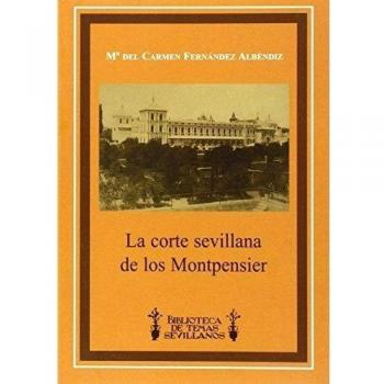 La corte sevillana de los Montpensier