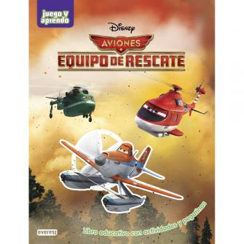 Aviones. Equipo de rescate: Libro educativo con actividades y pegatinas