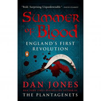 Summer of Blood: England's First Revolution