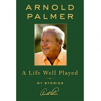 Life Well Played, A: My Stories