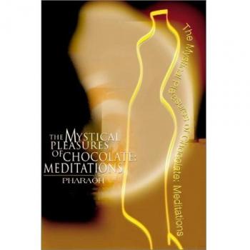 Meditaciones de Chocolate: Placeres Místicos en Tapa Blanda