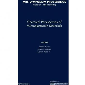 Perspectivas Químicas de Materiales Microelectrónicos: Volumen 131 (Actas MRS)