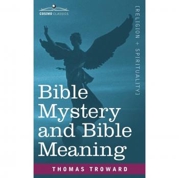 Biblia: Misterios y Significados - Edición en Rústica de Thomas Troward