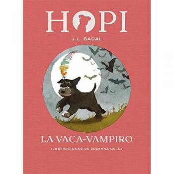 Hopi 9. La vaca-vampiro - BADAL, JOSEP LLUíS