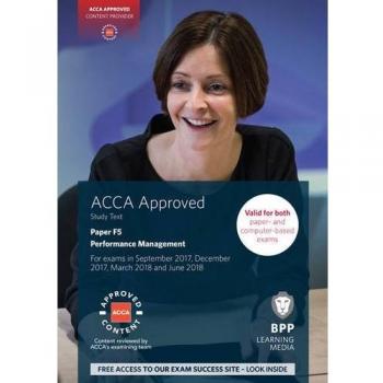 ACCA F5 Performance Management: Study Text