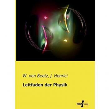 Guía de Física - Beetz, W. von: Manual Completo de Conceptos y Principios Físicos