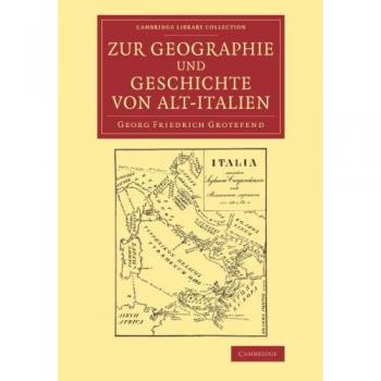 Geografía y Historia de la Antigua Italia - G. F. Grotefend - Cambridge University Press - Libro en Alemán - Tapa Blanda