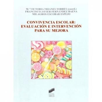 Convivencia escolar: evaluación e intervención para su mejora