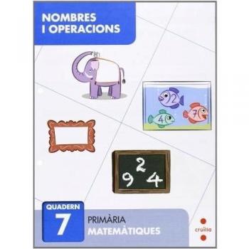 Nombres i operacions 7. Primària - 9788466132688