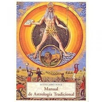 Manual de astrologia tradicional - Esteve Carbó I Ponce