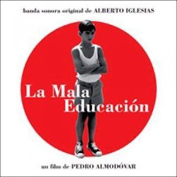 La Mala Educacion B.S.O.