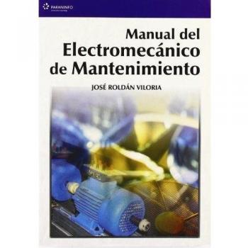 Manual del electromecánico de mantenimiento