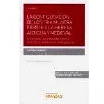 La configuración de los tria munera frente a la herejía antigua y medieval