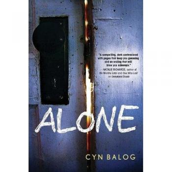 Alone: A Young Adult Fantasy Novel by Cyn Balog