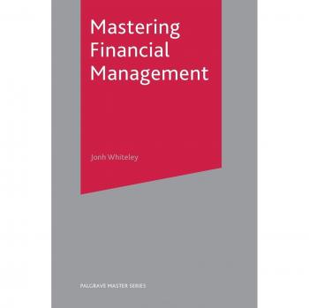 Mastering Financial Management: Comprehensive Guide to Financial Analysis and Strategy
