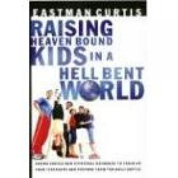 Heaven-Bound Parenting: Spiritual Guidance for Teenagers in a Challenging World