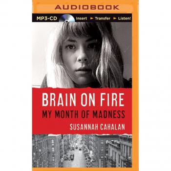 Brain on Fire: My Month of Madness