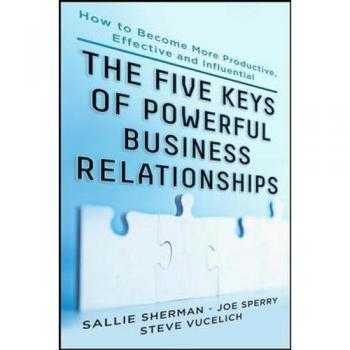 Five Keys to Building Strong Business Relationships