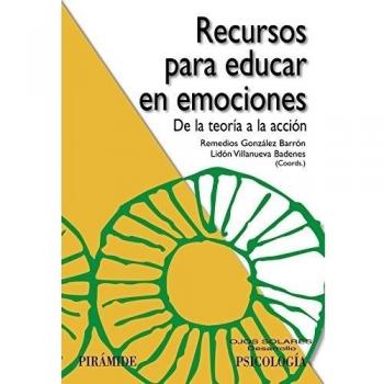 Recursos para educar en emociones: De la teoría a la acción