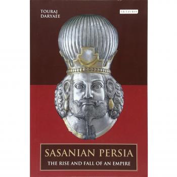Sasanian Persia: The Rise and Fall of an Empire