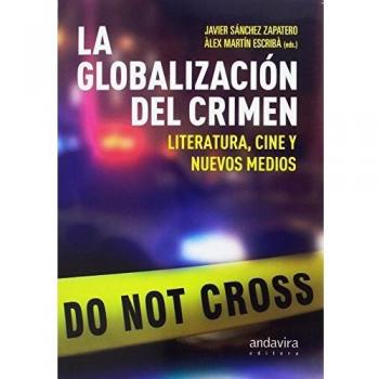 Globalización del crimen,La