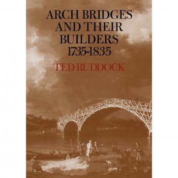 Puentes de Arco y sus Constructores 1735-1835 - Edición en Rústica