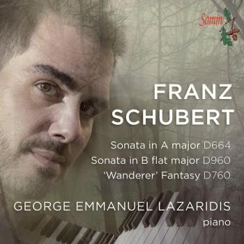 Schubert: Two Sonatas [George Emmanuel Lazaridis] [Somm: SOMMCD 0132]