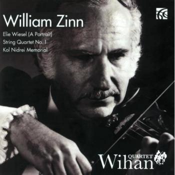 William Zinn : Quatuors à cordes. Quatuor Wihan.