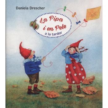La Pipa i en Pele a la tardor - Drescher D