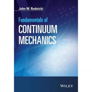 Fundamentals of Continuum Mechanics