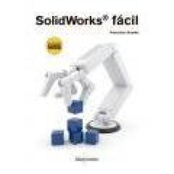 Solidworks fácil - Grande, Francisco