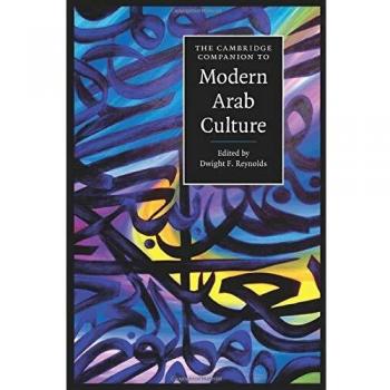 Cambridge Companion to Contemporary Arab Culture