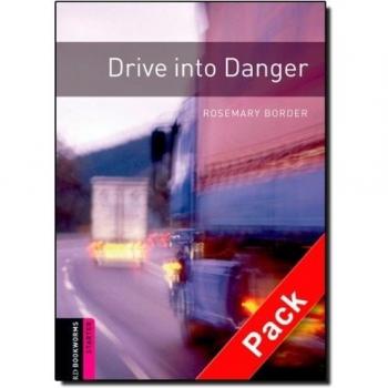 Oxford Bookworms Library: Oxford Bookworms Starter. Drive into Danger CD Pack