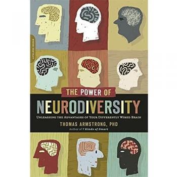 The Power of Neurodiversity: Unleashing the Advantages of Your Differently Wired Brain