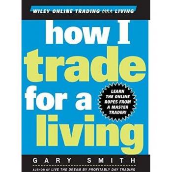 How I Trade for a Living