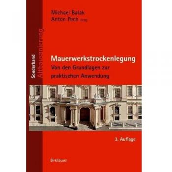 Mauerwerkstrockenlegung: Von den Grundlagen zur praktischen Anwendung