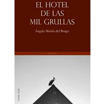 El Hotel de las Mil Grullas: 8 (TEATRO