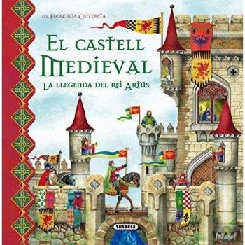 Castell Medieval. La Llegenda Del Rei Artus