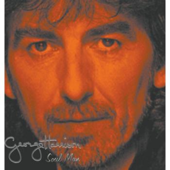 George Harrison: Soul Man Volume 2 - Biography and Music Analysis