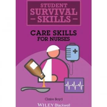 Care Skills for Nurses
