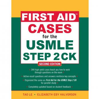 First Aid Cases for USMLE Step 2 CK - Comprehensive Review and Practice