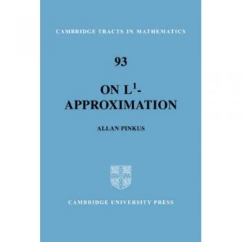 Aproximación On L1 (Tratados de Cambridge en Matemáticas, Volumen 93)