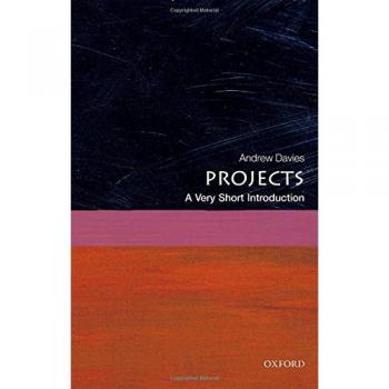Projects: A Very Short Introduction